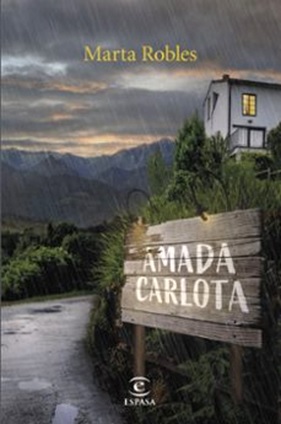 Portada de su novela �Amada Carlota�, que transcurre en algunas de sus 388 p�ginas por escenarios de Cabranes.