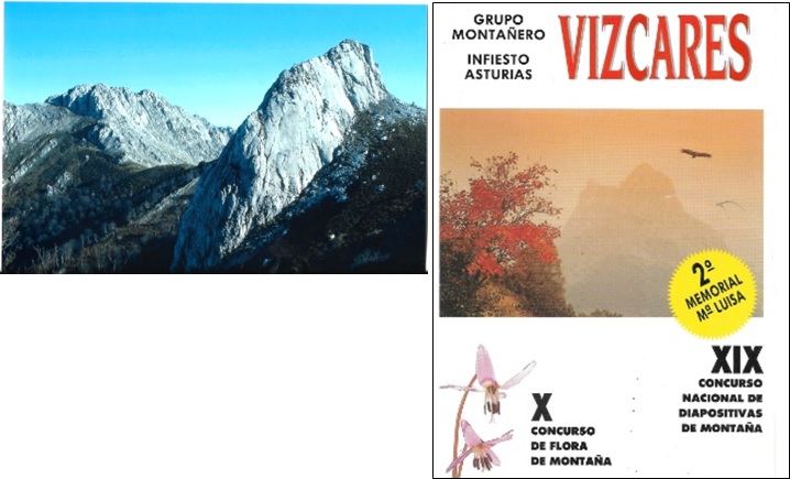 El Cuet�n de Les Travieses (lugar del accidente mortal de Mar�a Luisa); a su izquierda, Pe�a Crespa. Y aqu�, a la derecha, cartel del Segundo Memorial, con la foto ganadora del primero